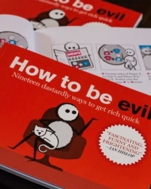 How to be evil